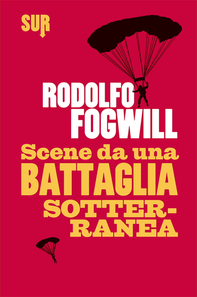 SUR3_Fogwill_Scenedaunabattagliasotterranea_cover