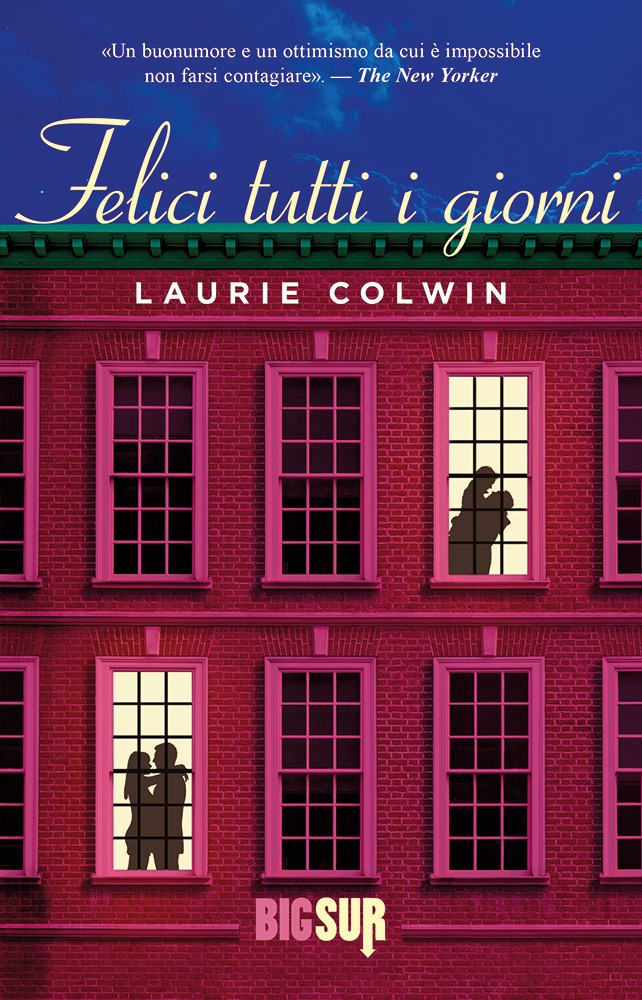 BIGSUR21_Colwin_FeliciTuttiIGiorni_cover