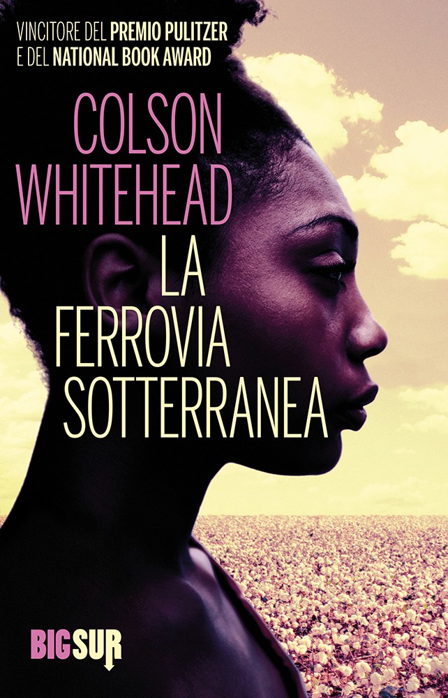 la ferrovia sotterranea colson whitehead