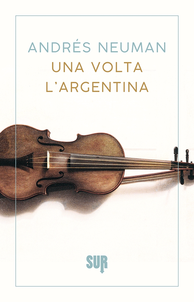 SURns64_AndresNeuman_UnaVoltaLArgentina_COVER