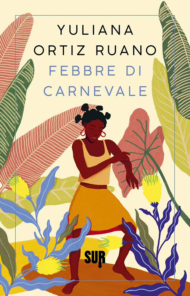 SURns80_YulianaOertizRuano_FebbreDiCarnevale_COVER