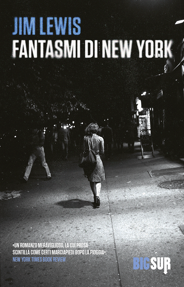 Bigsur83 Lewis Fantasmidinewyork Cover