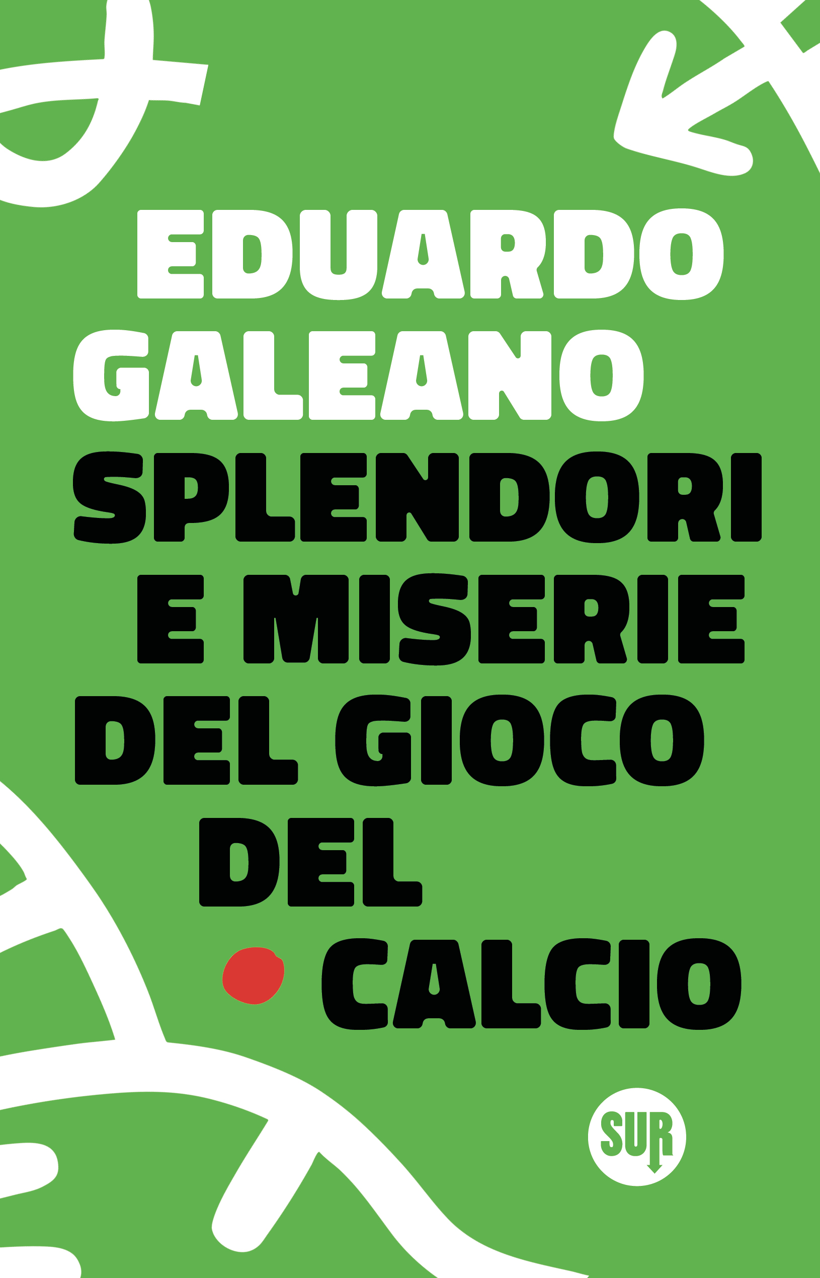 Collezionesur49 Galeano Splendoriemiserie Cover