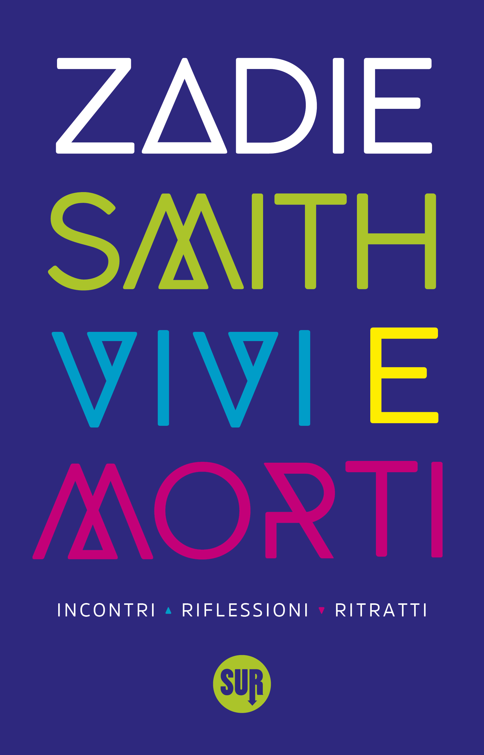 Collezionesur50 Zadiesmith Viviemorti Cover