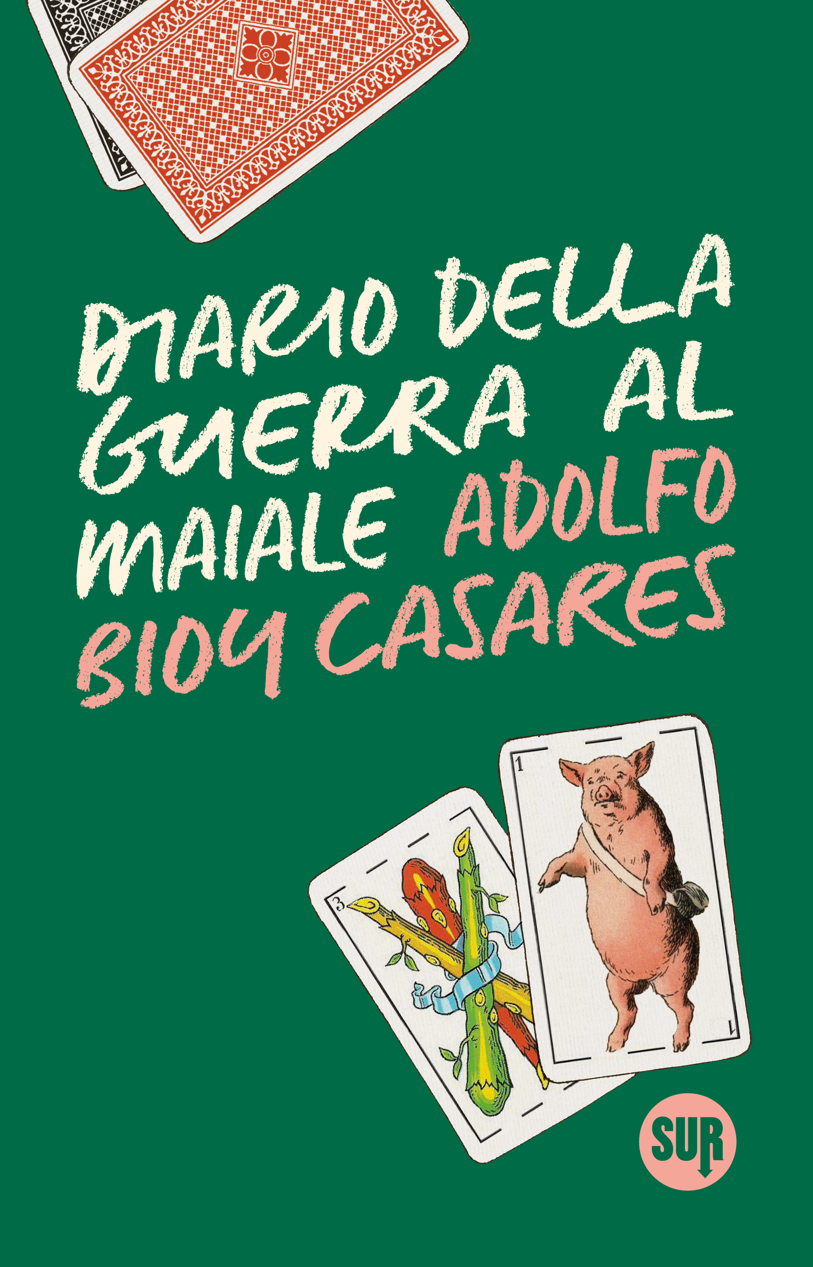 Collezione52 Bioycasares Diariodellaguerraalmaiale Cover